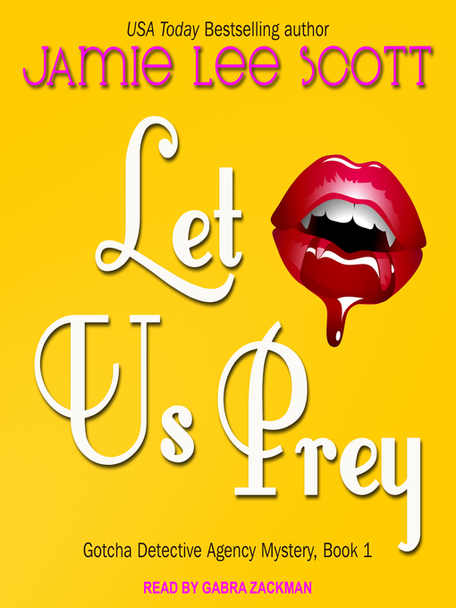 Title details for Let Us Prey by Jamie Lee Scott - Available